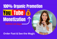 i-will-do-super-fast-organic-youtube-channel-monetization-and-promotion
